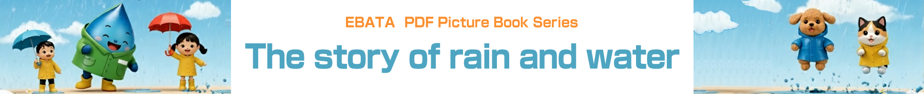 EBATA PDF Picture Book Series The story of rain and water